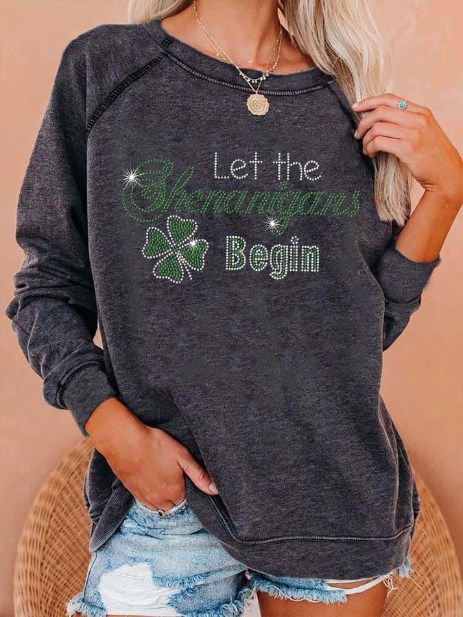 Women's Let The Shenanigans Begin Bling Lucky Shamrock Printed Sweatshirt