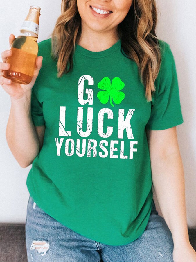 Women's St. Patrick's Day GO LUCK YOURSELF Short Sleeve T-Shirt