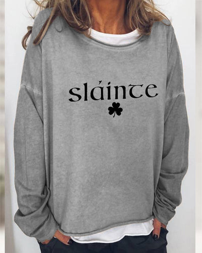 Women's Slainte St. Patrick's Day Print Sweatshirt