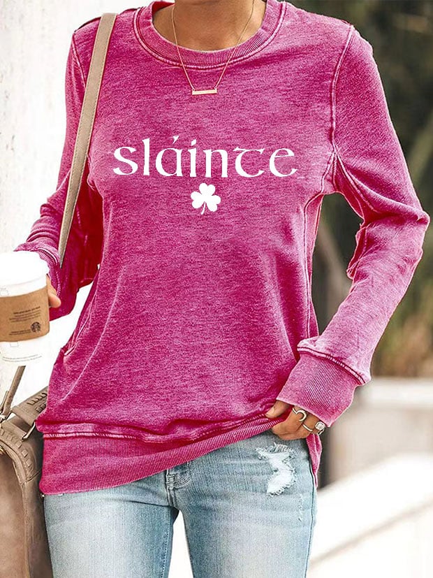 Women's Slainte St. Patrick's Day Print Sweatshirt